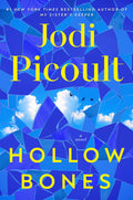 Hollow Bones: A Novel