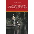 Adventures of Huckleberry Finn: A novel by Mark Twain told in the first person by Huckleberry "Huck" Finn, the narrator of two other Twain novels (Tom - Paperback