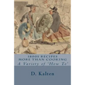 1800s Recipes More Than Cooking: A Variety of 'How To' - Paperback