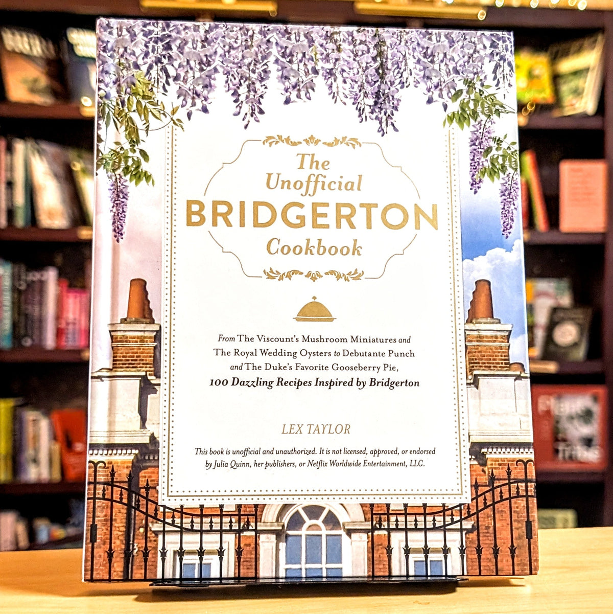The Unofficial Bridgerton Cookbook